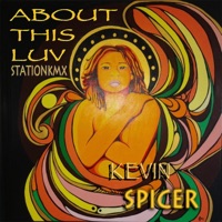 ABOUT THIS LUV (feat. STATIONKMX) [Special Version] - Single - Kevin Spicer