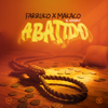 Abatido - Farruko & Makaco el Cerebro
