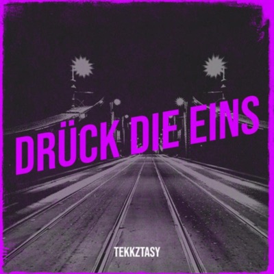 Drück die Eins - Single