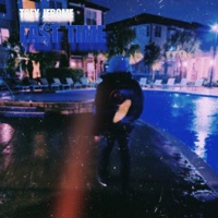 Last Time (Radio Edit) - Single - Trey Jerome