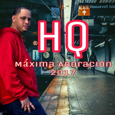 MAXIMA ADORACION 2017