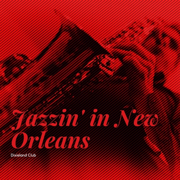 Jazzin' in New Orleans
