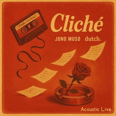 Cliché (feat. dutch.) [Acoustic Live] - Single