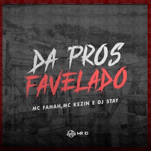 Da Pros Favelado