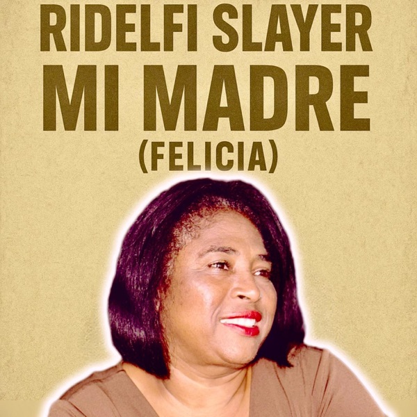 MI MADRE