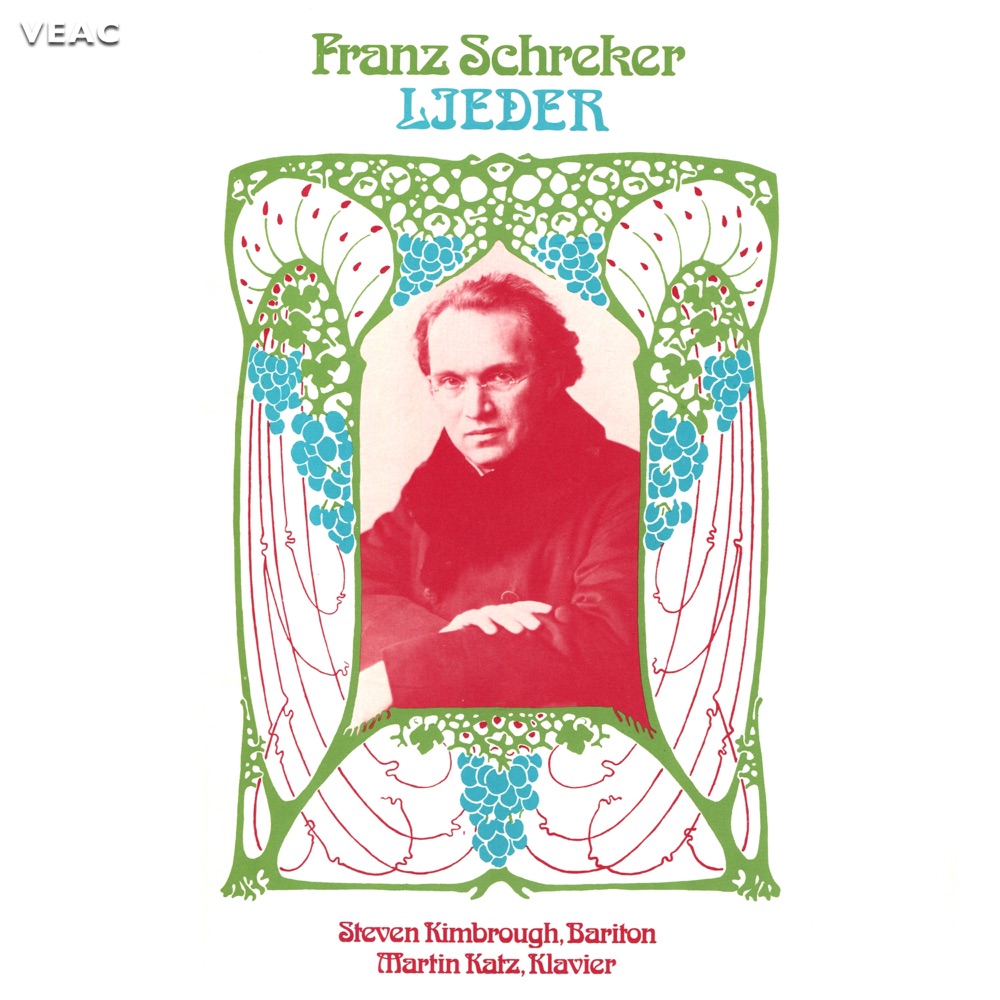 Обложка альбома «Franz Schreker Lieder» — Steven Kimbrough & Martin Katz