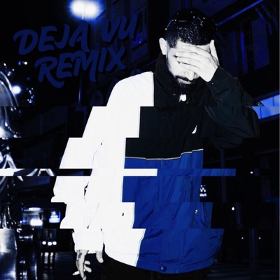 Deja Vu (Remix) - Single