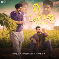 Punjab - Single - Shivjot, GURJEET GILL & Star Boy X
