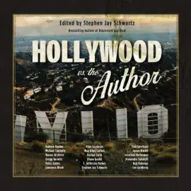 Hollywood vs. The Author (Unabridged)