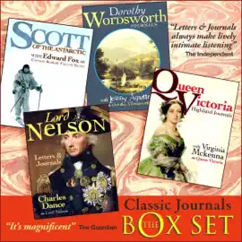 Classic Journals Box Set: A Four-Volume Collection from the Private Journals of Four Distinguished Historical Figures, Presented in a Dramatised Setting (Abridged)