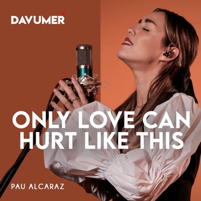 Only Love Can Hurt Like This - Single