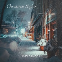 Christmas Nights - Single - Lupe X Sunny