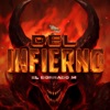 Del Infierno - Single