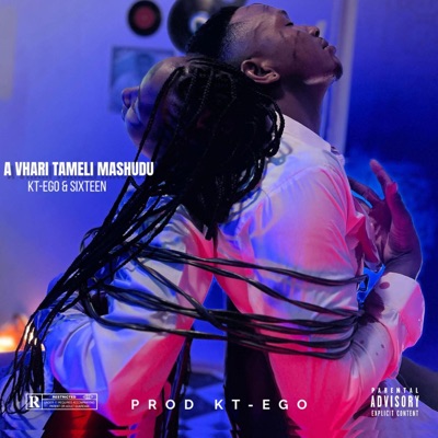 A vhari tameli mashudu (feat. Sixteen) - Single