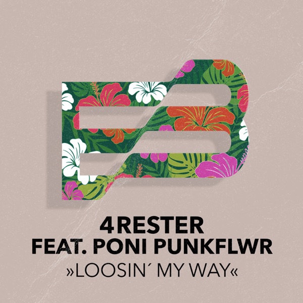 Loosin' My Way (feat. Poni PunkFlwr) - Single