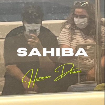 Sahiba - Single