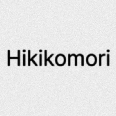 Hikikomori - Single