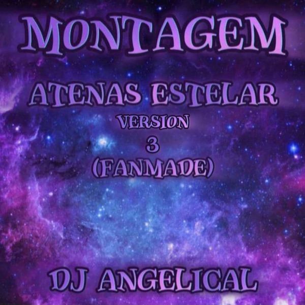 Montagem Atenas Estelar Version 3 (Fanmade) - EP