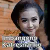Lala Atila - Imbangono Katresnanku
