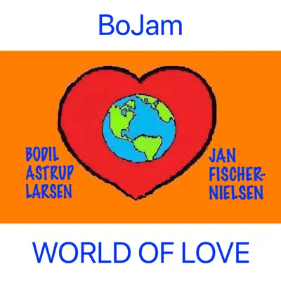 Dengarkan 'World of Love' dari Bojam.