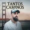 Tantos Caminos