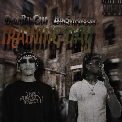 Training Day (feat. BinSwanson) - Single