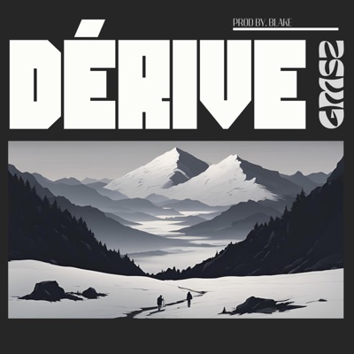 DÉRIVE (feat. blake) - Single