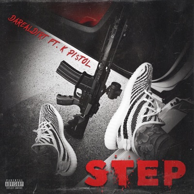 Step (feat. K Pi$tol) - Single