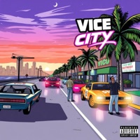 Vice City (feat. Your Stepdad) - Single - BTR JAY