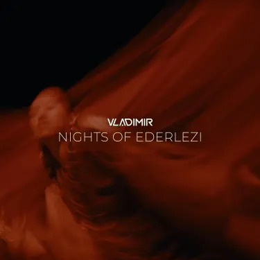 Nights Of Ederlezi