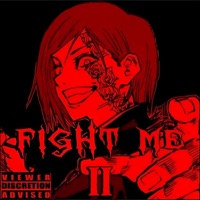 Fight Me 2! - Single - BlxckTal0n
