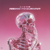 Rising To Survive - Single - Lycko
