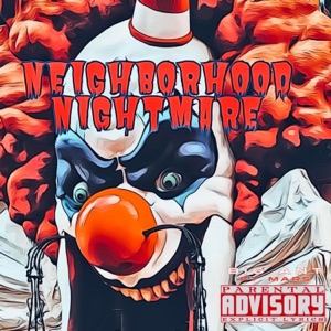 Neighborhood Nightmare (feat. Mars)