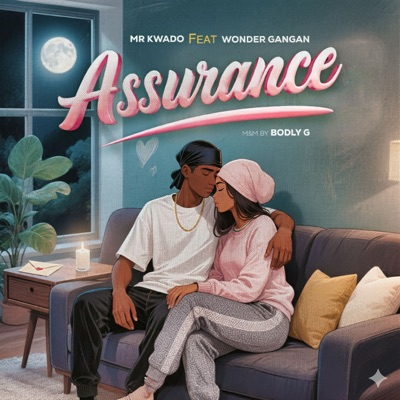 Assurance (feat. wonder gangan) - Single