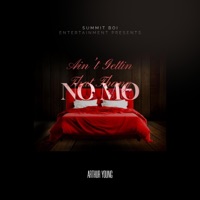 Arthur Young - Ain't Gettin That Thang No Mo