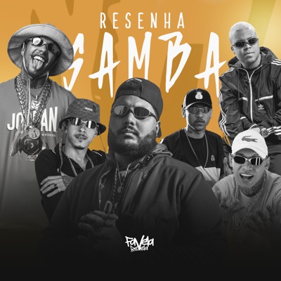 Resenha Samba (feat. Mc Rey, Mc André SP & Mc Darin) - Single