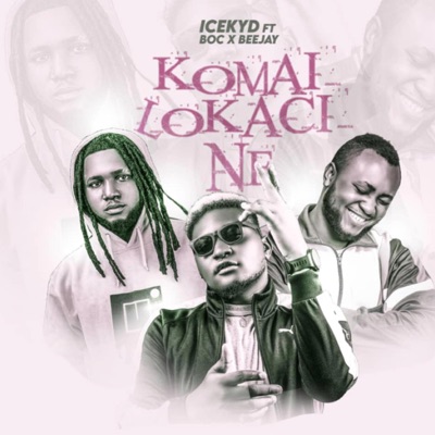 Komai Lokaci Ne (feat. B.O.C Madaki & Beejay Danjuma) - Single