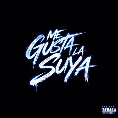 Me Gusta La Suya - Single