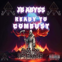 Ready to Combust - Single - JB Abyss