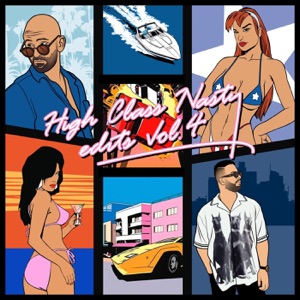 High Class Nasty Edits Vol.4 - Single