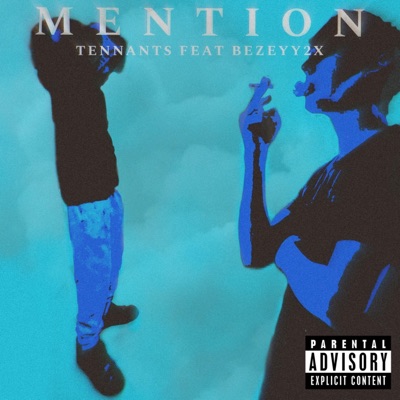 Mention (feat. Bezeyy2x & eazytokyo) - Single