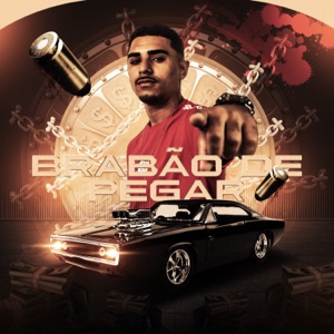 Brabão de Pegar (feat. DJ DN da VR)