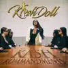 Kash Doll - Kash Kommandments