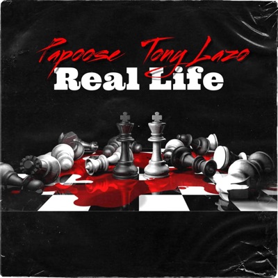 Real Life (feat. Papoose) - Single