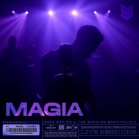 Magia (Live Session) - Single - Rafa Espino & The Bucking Band Palace