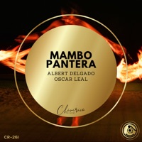 Mambo Pantera - Single - Albert Delgado & Oscar Leal