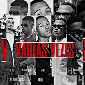 Varias Vezes (feat. Mc Nego Marks & Mc Gone)