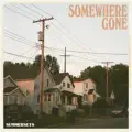 Somewhere Gone