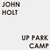 John Holt - Up Park Camp