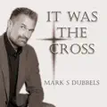 It Was The Cross